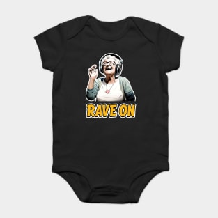 Rave On - Groovy Granny - Forever Young Baby Bodysuit